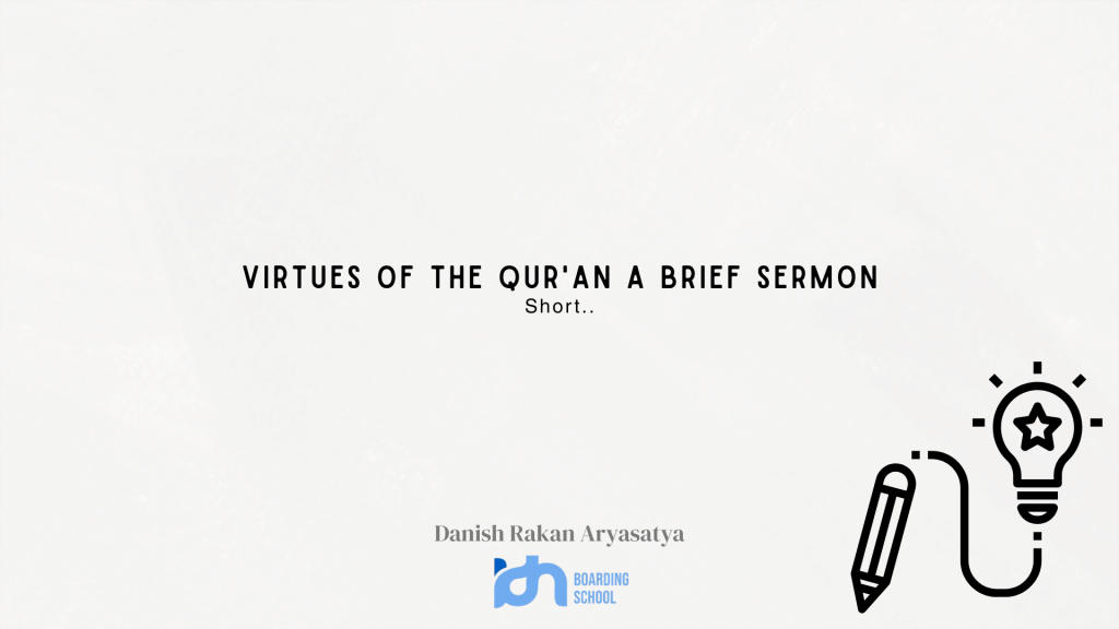 Virtues of the Qur’an A Brief Sermon